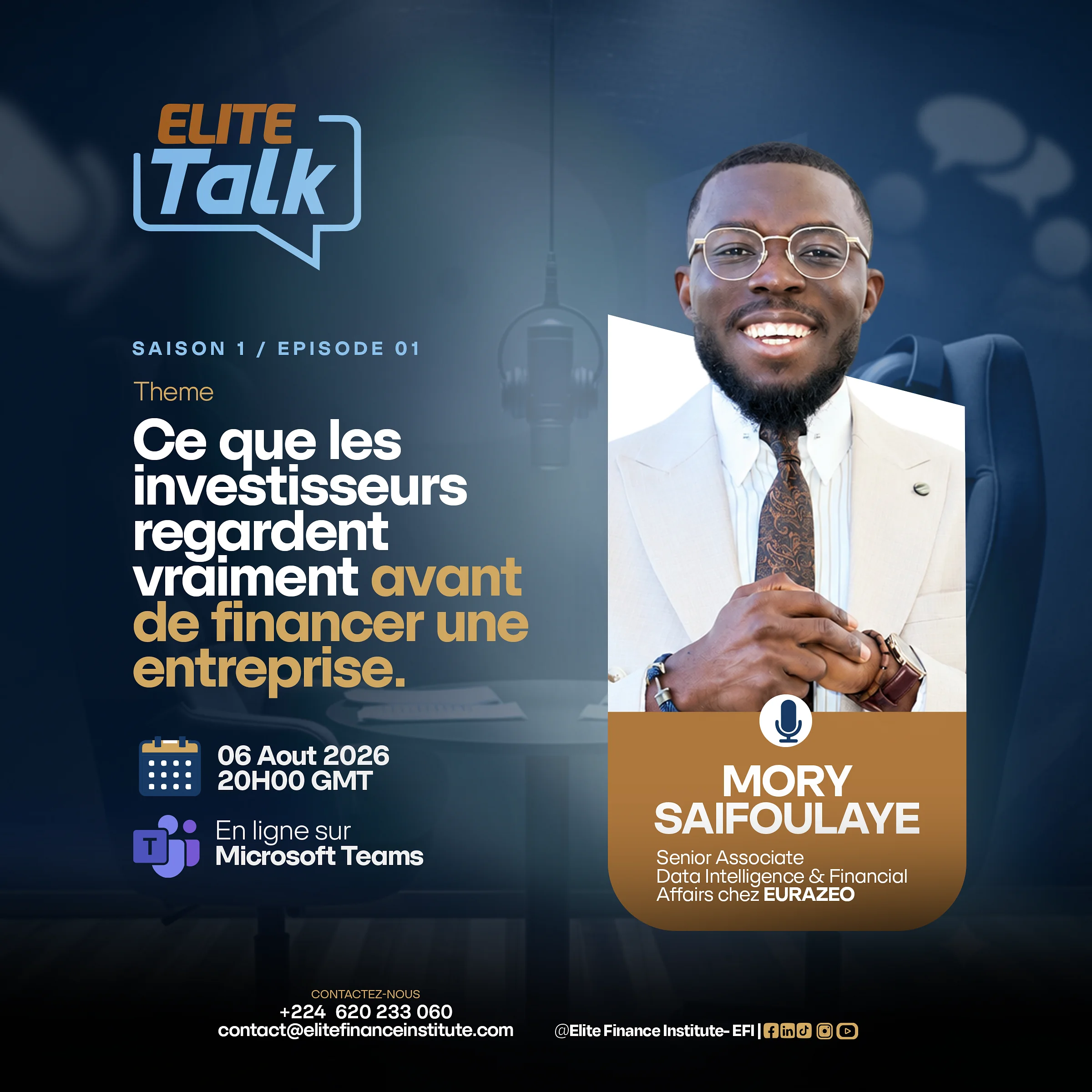 ELITE TALK #1 – Ce que les investisseurs regardent vraiment avant de financer une entreprise